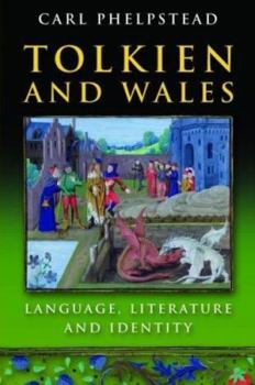 Paperback Tolkien and Wales: Language, Literature and Identity Book