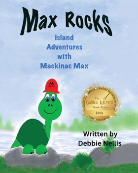 Paperback Max Rocks: Island Adventures with Mackinac Max Book