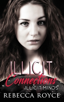 Embraced - Book #2 of the Illicit Minds