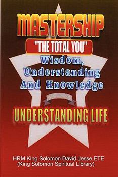 Paperback Mastership and the Understanding of Life Book