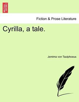 Paperback Cyrilla, a Tale. Book
