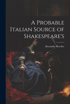 Paperback A Probable Italian Source of Shakespeare's Book