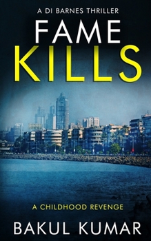 Paperback Fame Kills: A Childhood Revenge Book