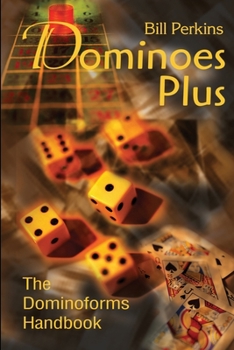 Paperback Dominoes Plus: The Dominoforms Handbook Book