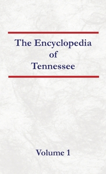 Hardcover Encyclopedia of Tennessee Volume 1 Book