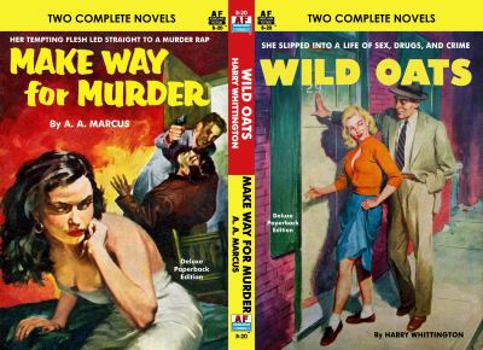Paperback Wild Oats & Make Way for Murder Book
