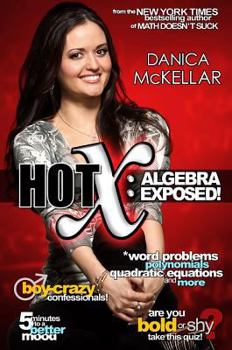 Hardcover Hot X: Algebra Exposed Book