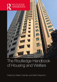 Hardcover The Routledge Handbook of Housing and Welfare Book