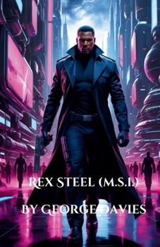 Paperback Rex Steel (M.S.I.) Book