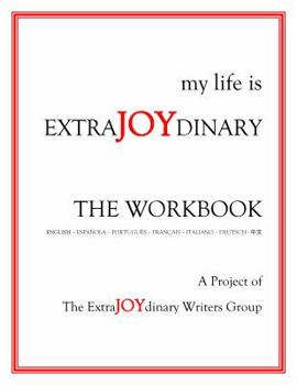 Paperback my life is EXTRAJOYDINARY: The Workbook [Multiple Languages] Book