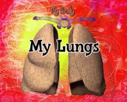 Library Binding My Lungs Book