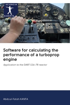 Paperback Software for calculating the performance of a turboprop engine Book