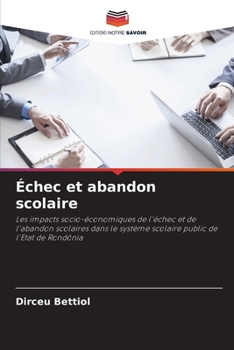Paperback Échec et abandon scolaire [French] Book