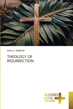 Paperback Theology of Resurrection Book