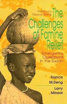 Paperback Challenges of Famine Relief: Emergency Operations Book