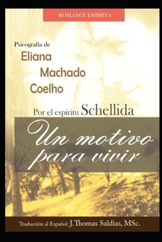 Paperback Un Motivo para Vivir [Spanish] Book