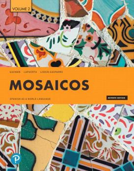 Paperback Mosaicos: Spanish as a World Language, Volume 2 Book