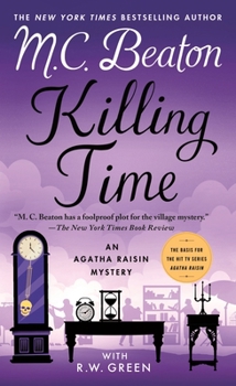 Mass Market Paperback Killing Time: An Agatha Raisin Mystery Book