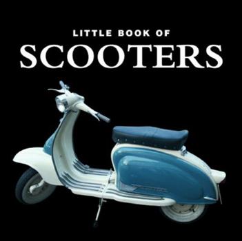 Hardcover Little Book of Scooters Book