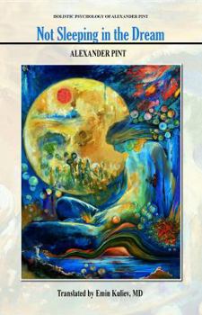 Paperback Not Sleeping in the Dream Book