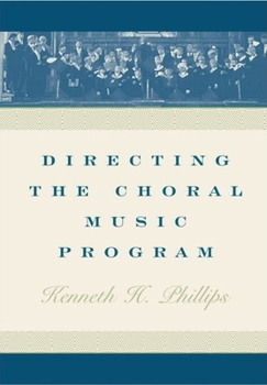 Hardcover Directing the Choral Music Program Book