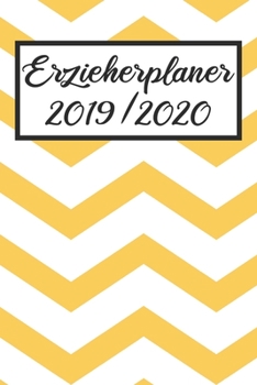 Erzieherplaner 2019 / 2020: Erzieherplaner 2019 2020 | Terminkalender A5, Kindergarten & Kita Planer, Kalender (German Edition)