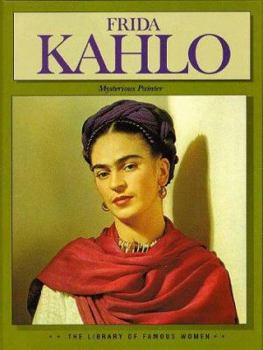 Hardcover Library of Famous Women: Frida Kahlo Book