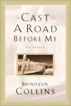 Paperback Cast a Road Before Me Book