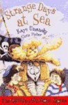 Strange Days At Sea: The Quest For 100 Gold Coins (The Quest for 100 Gold Coins)