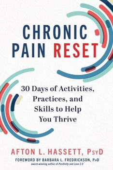 Hardcover Chronic Pain Reset: 30 Days of Activities, Practices, and Skills to Help You Thrive Book