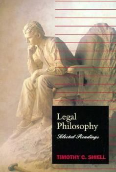 Hardcover Legal Philosophy: Selected Readings Book