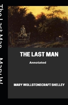 Paperback The Last Man Annotated Book
