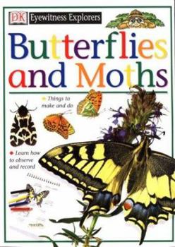 Butterflies and Moths (Eyewitness Explorers) - Book  of the Eyewitness Explorers