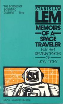 Paperback Memoirs of a Space Traveler: Further Reminiscences of Ijon Tichy Book