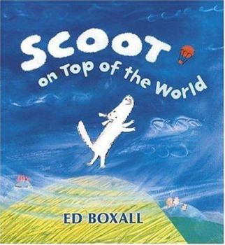 Hardcover Scoot on Top of the World Book