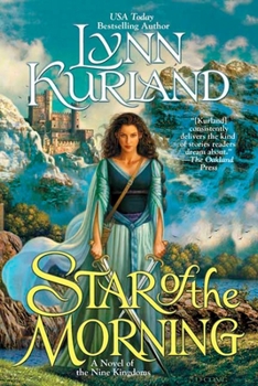 Star of the Morning - Book #1 of the Nine Kingdoms