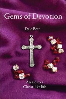 Paperback Gems of Devotion: Aid to a Christ-like Life Book
