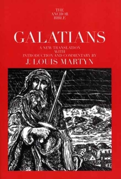 Galatians (The Anchor Yale Bible Commentaries) - Book  of the Anchor Yale Bible Commentaries