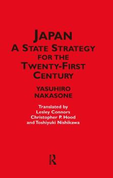 Paperback Japan - A State Strategy for the Twenty-First Century Book
