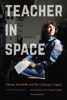 Paperback Teacher in Space: Christa McAuliffe and the Challenger Legacy Book