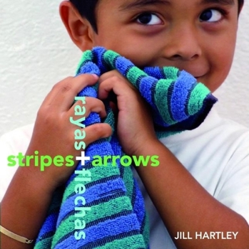 Board book Stripes + Arrows/Rayas + Flechas Book