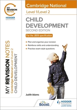 Paperback My Revision Notes: Level 1/Level 2 Cambridge National in Child Development: Second Edition Book