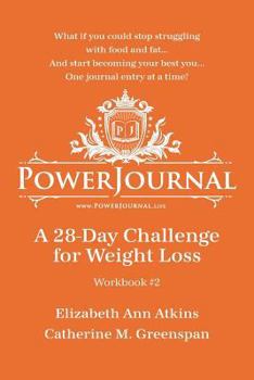 Paperback Powerjournal Workbook #2: A 28-Day Challenge for Weight Loss Book