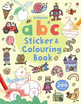 Paperback ABC Sticker and Colouring Book (Sticker & Colouring Book) Book