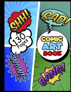 Paperback Comic Art Book: Blank Comic Book For Comic Drawing And Comic Fantasy, Comic for Kids/Teens/Students Book