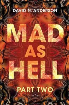 Paperback Mad As Hell - Part Two Book