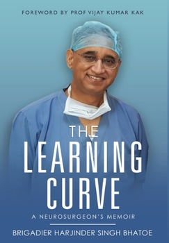 Hardcover The Learning Curve - A Neurosurgeon's Memoir Book