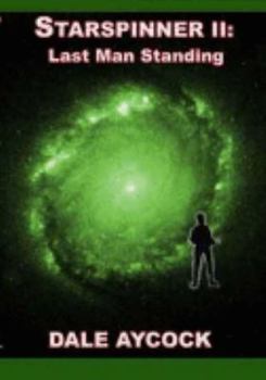 Perfect Paperback Starspinner II - Last Man Standing Book