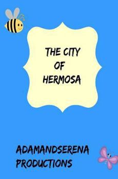 Paperback The City Of Hermosa: The Conflicts Book