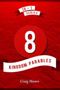 Paperback 8 Kingdom Parables Book